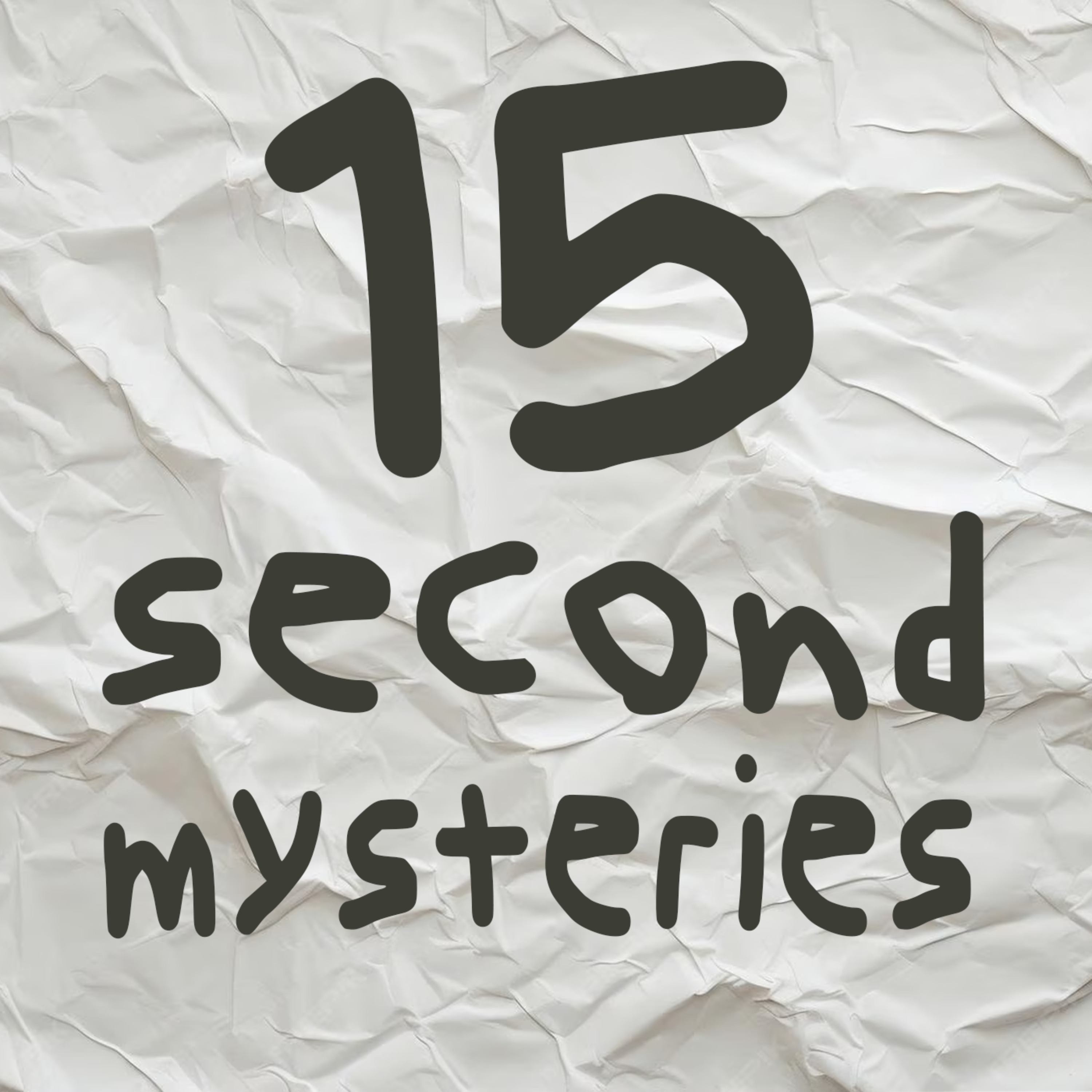 15 Second Mysteries cover art