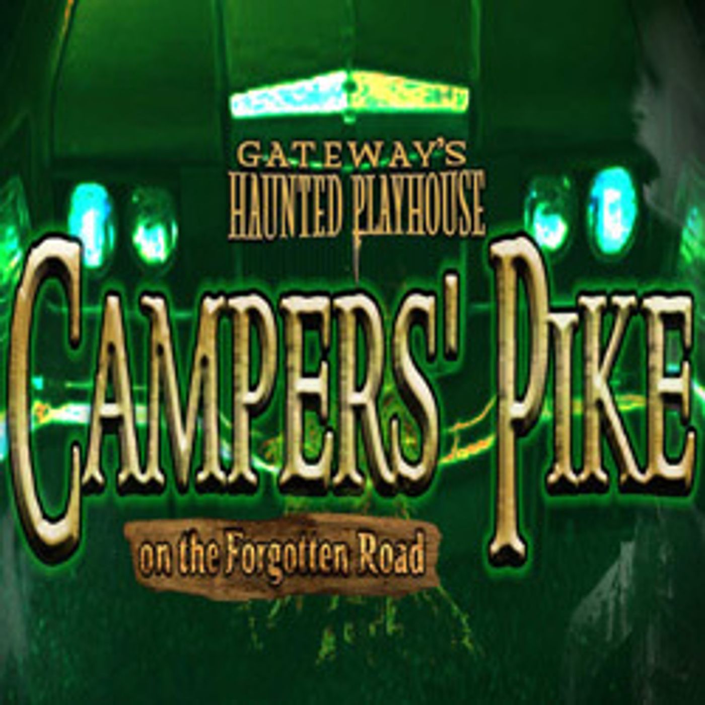 Campers' Pike on the Forgotten Road cover art