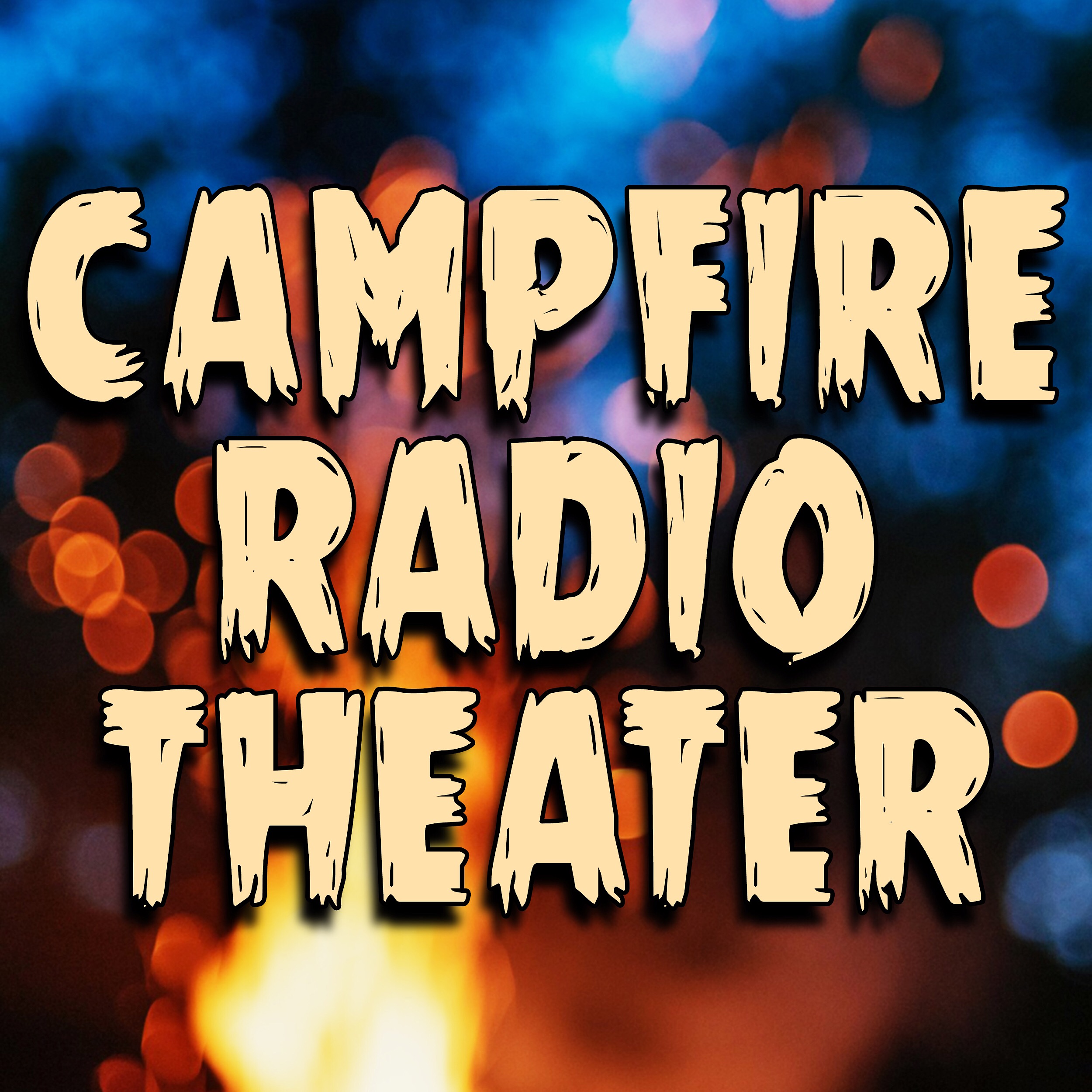Campfire Radio Theater cover art