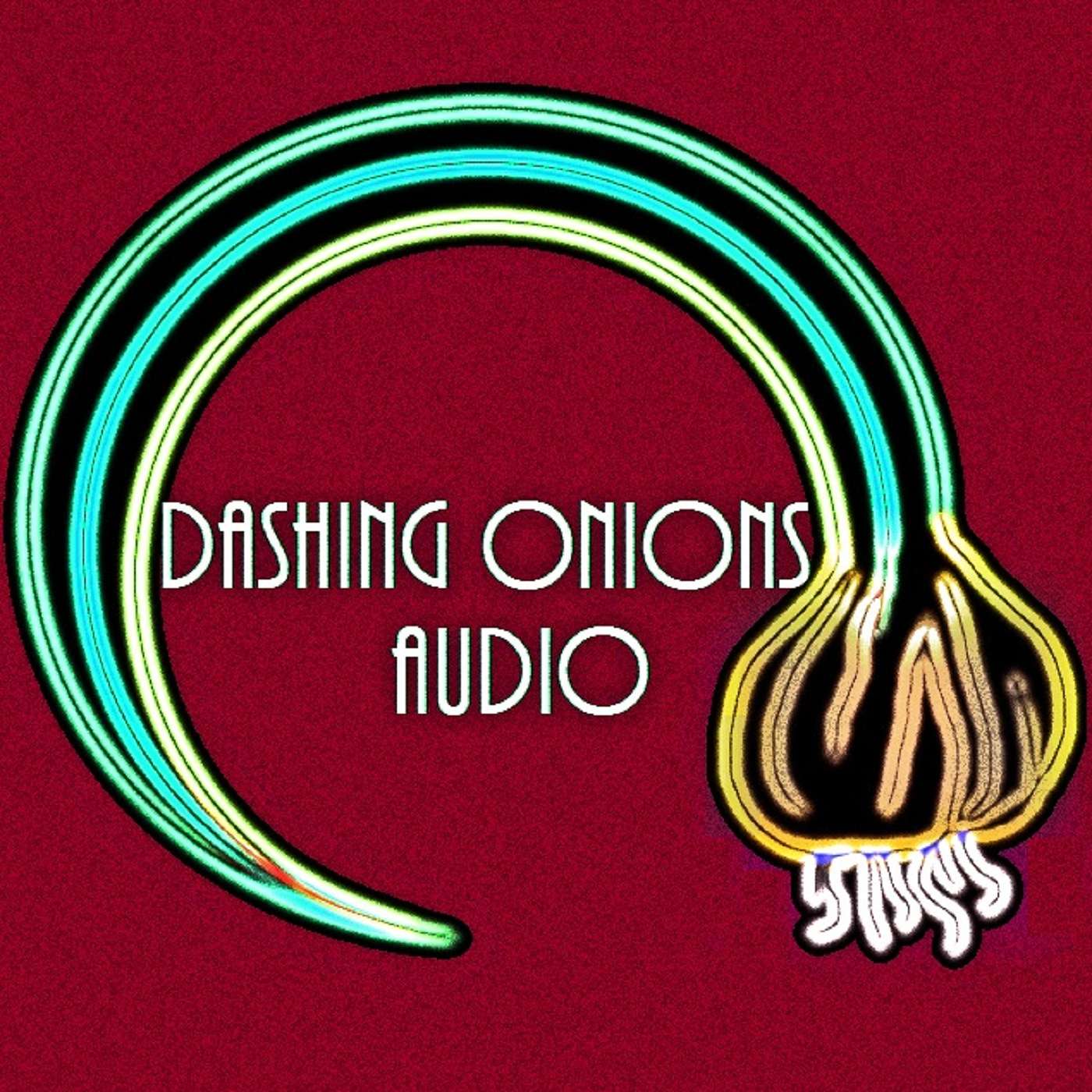 Dashing Onions Audio cover art