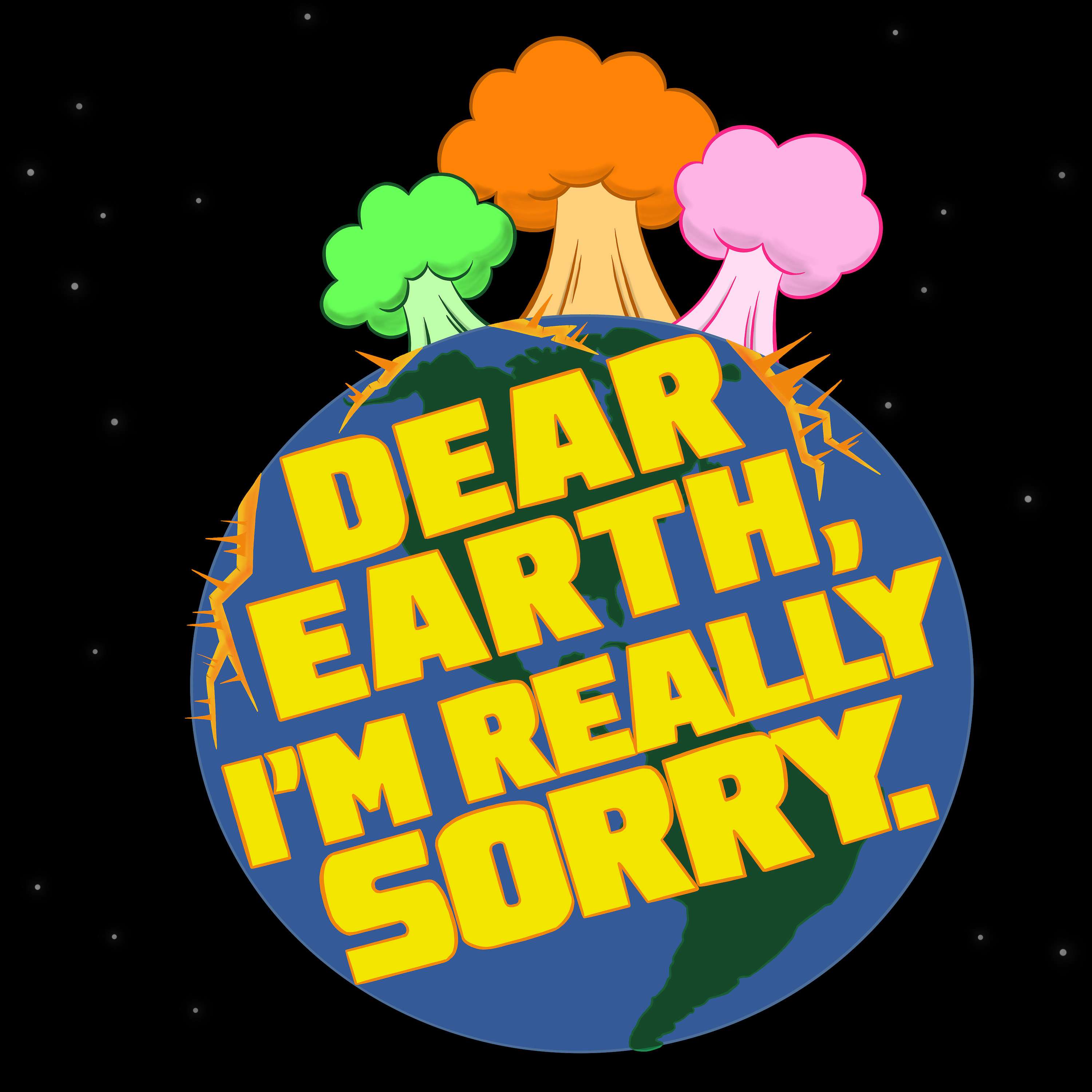 Dear Earth, I'm Really Sorry cover art