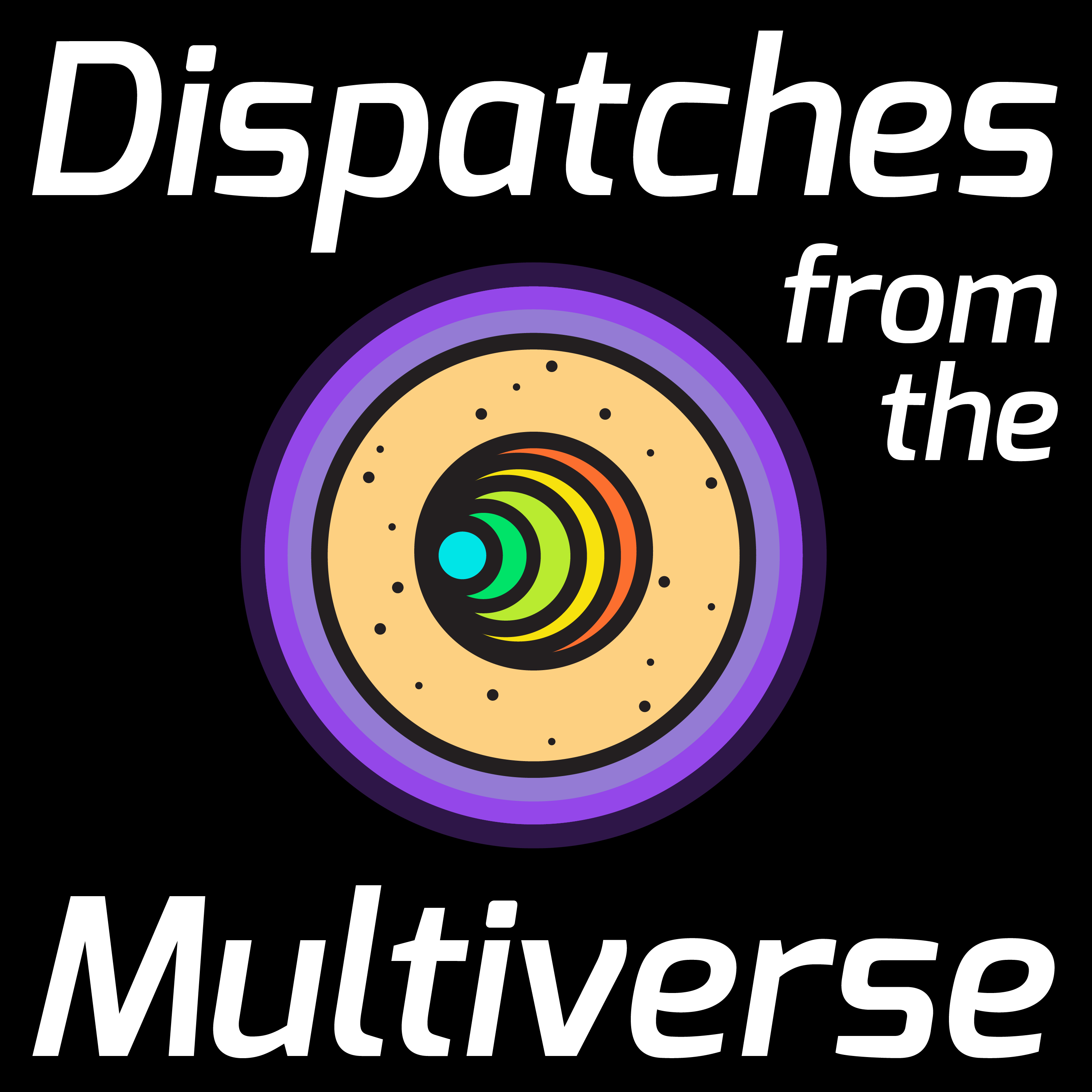 Dispatches from the Multiverse cover art