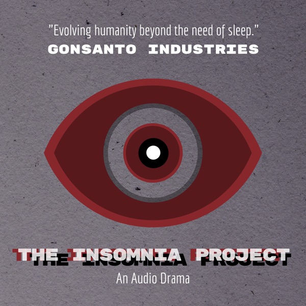Gonsanto Industries: The Insomnia Project cover art
