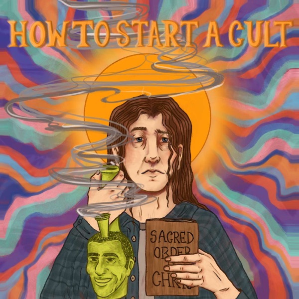 How to Start a Cult cover art
