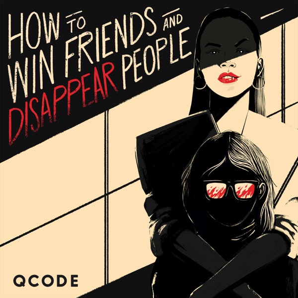 How to Win Friends and Disappear People cover art