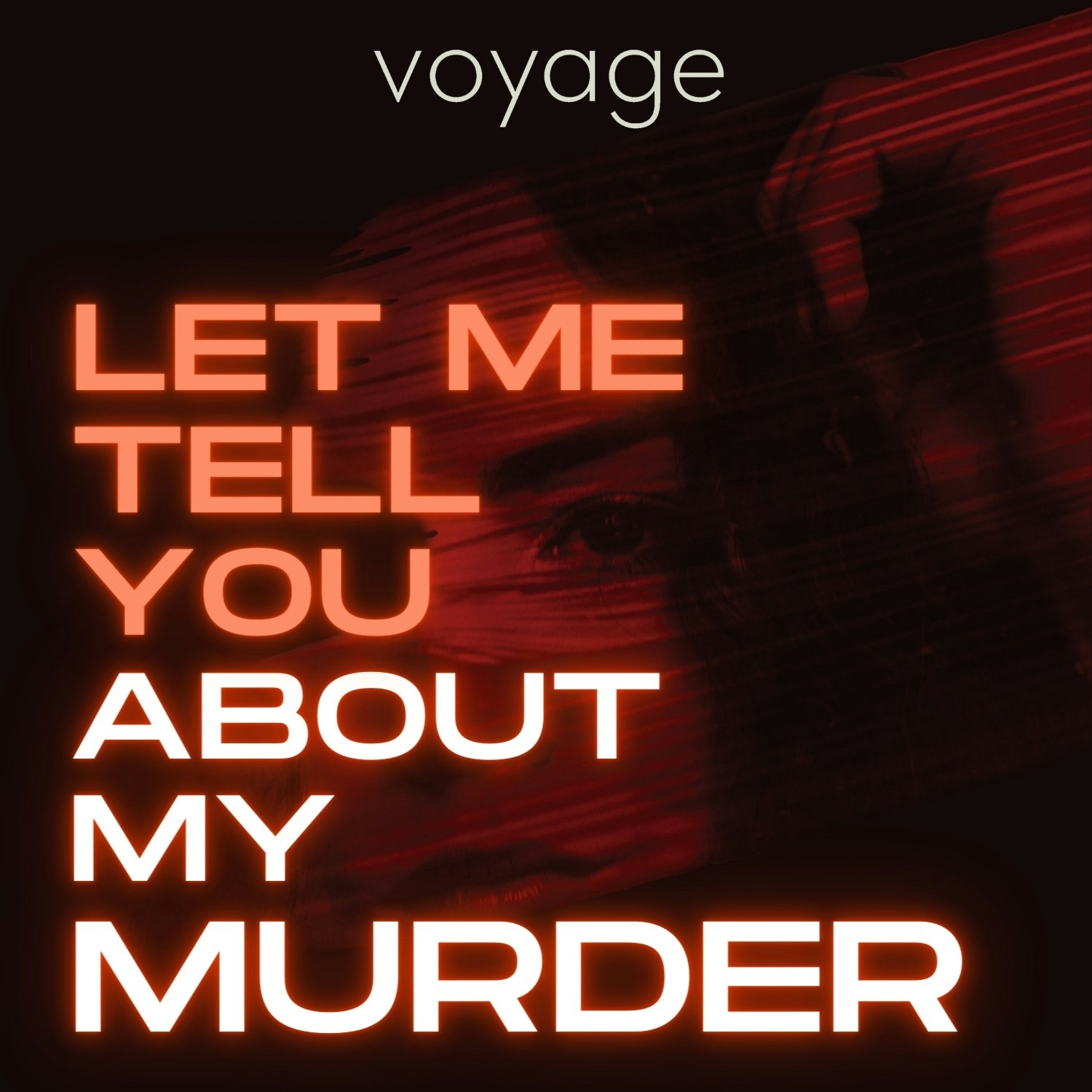 Let Me Tell You About My Murder cover art