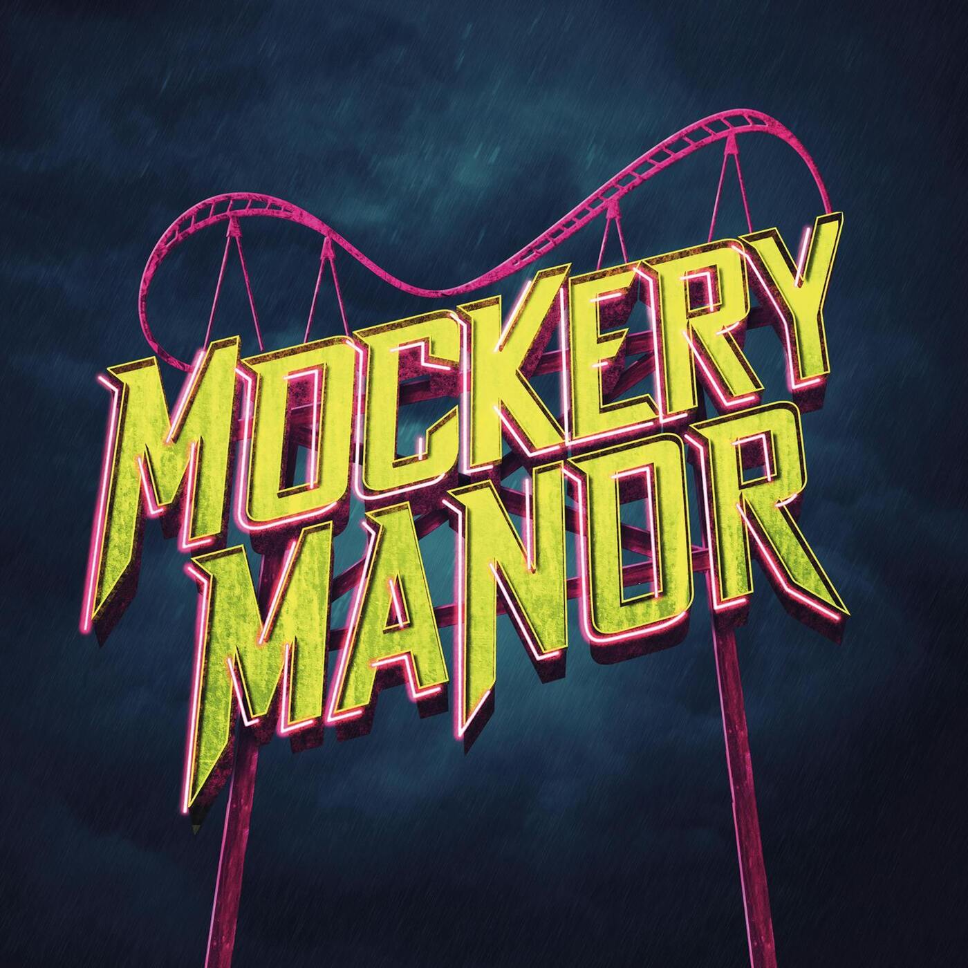 Mockery Manor cover art
