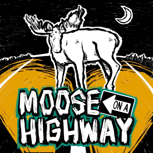 Moose on a Highway cover art