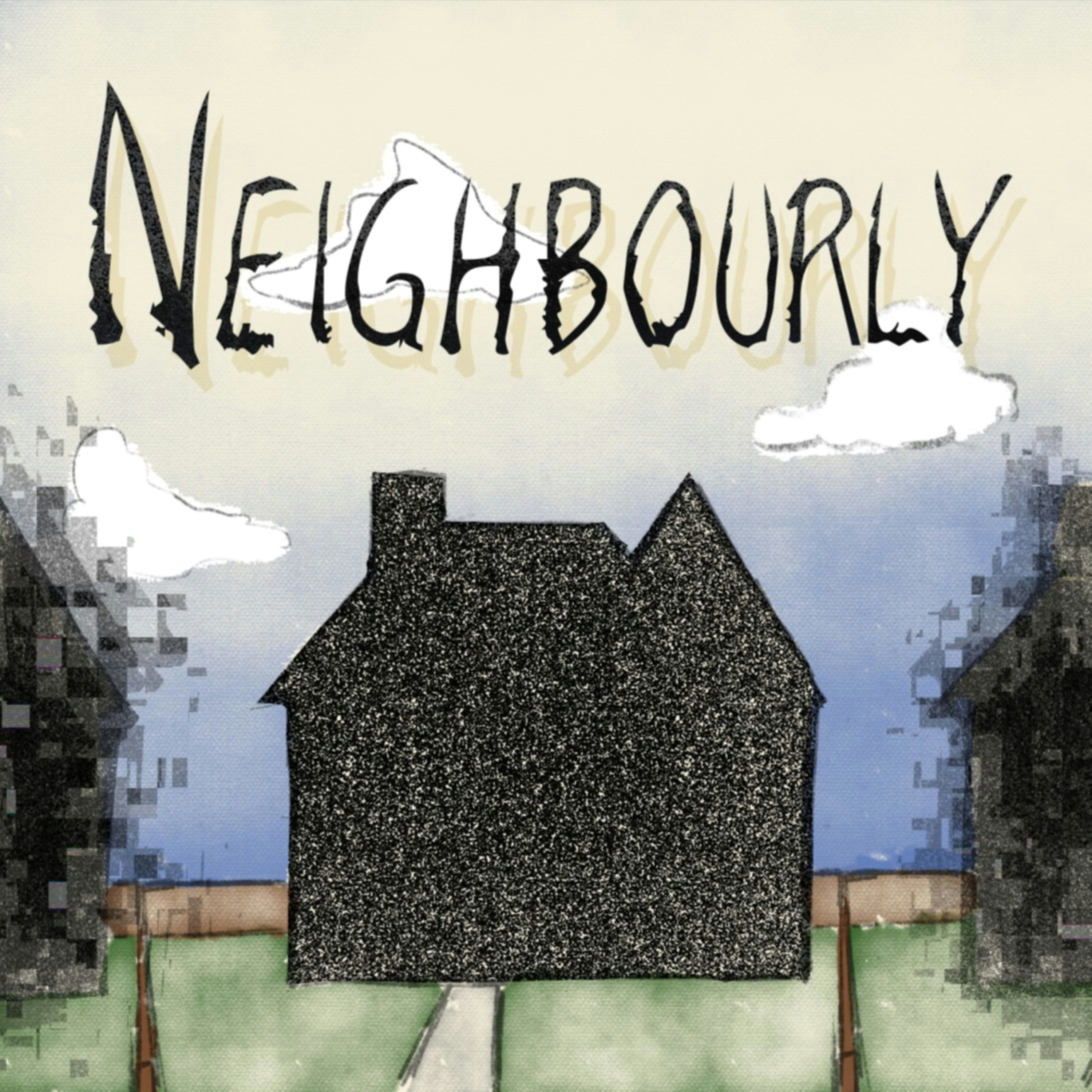 Neighbourly cover art