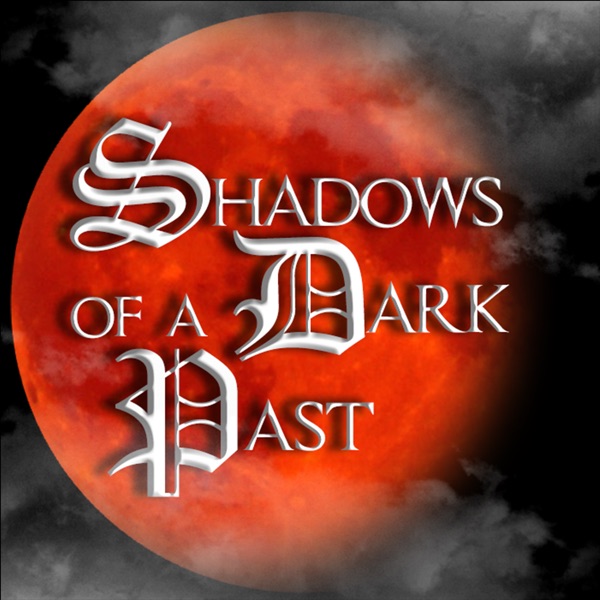 Shadows of a Dark Past cover art