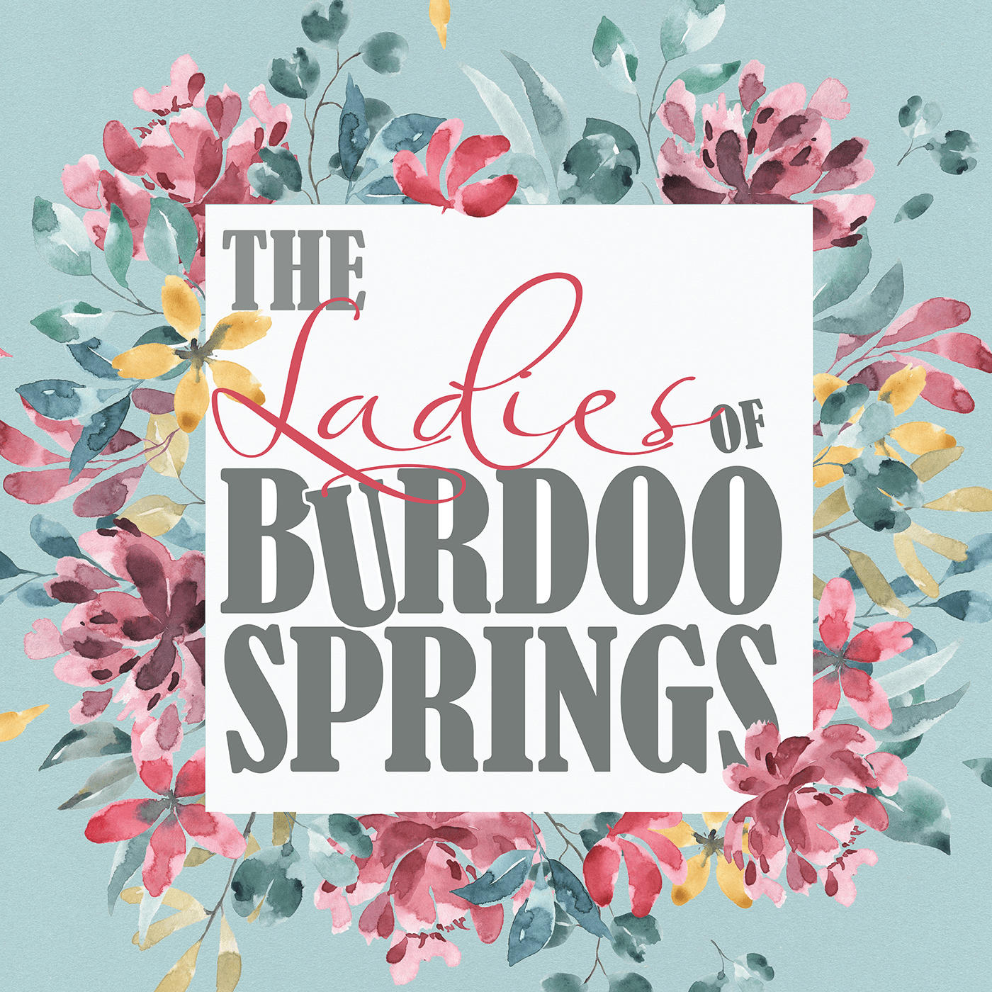 The Ladies of Burdoo Springs cover art
