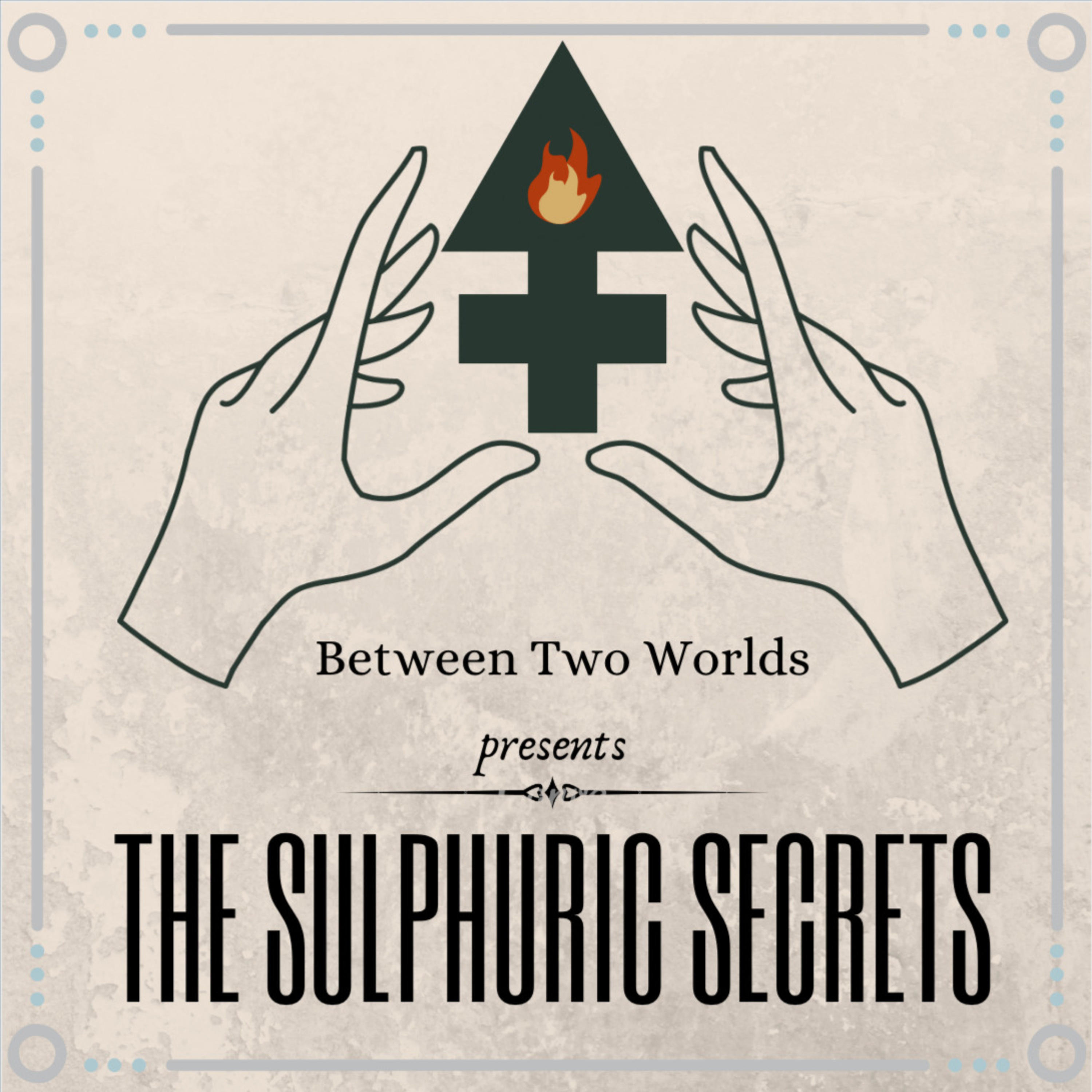 The Sulphuric Secrets cover art